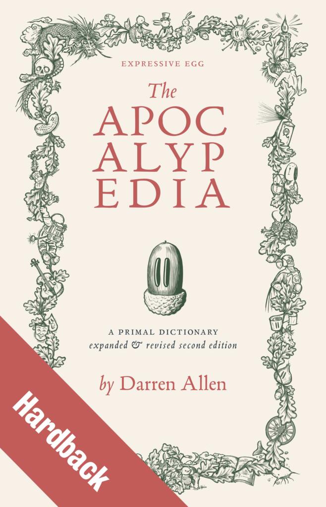The Apocalypedia (Hardback)